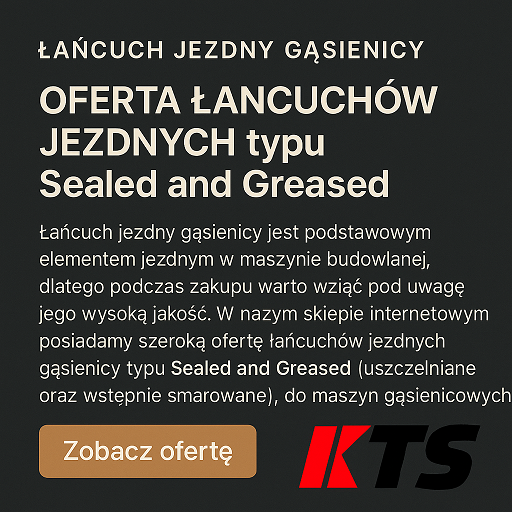 Łańcuchy jezdne – trwałość, uszczelnienie i smarowanie